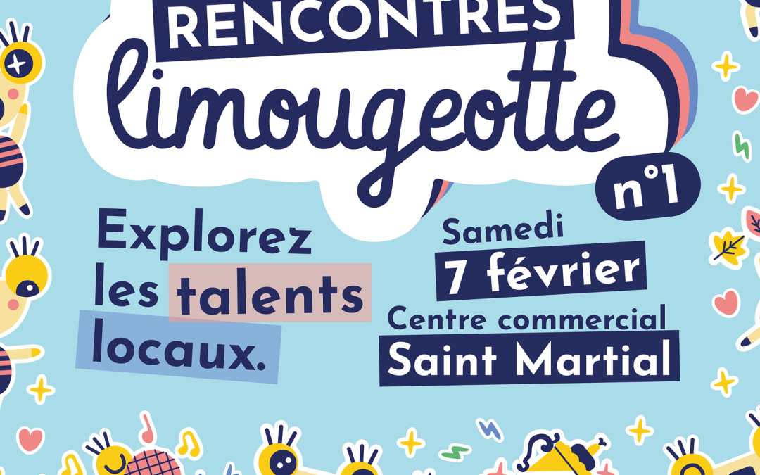 Les Rencontres Limougeotte : explorez les talents locaux !