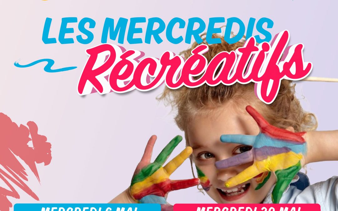 Mercredis Récréatifs de mai 2026