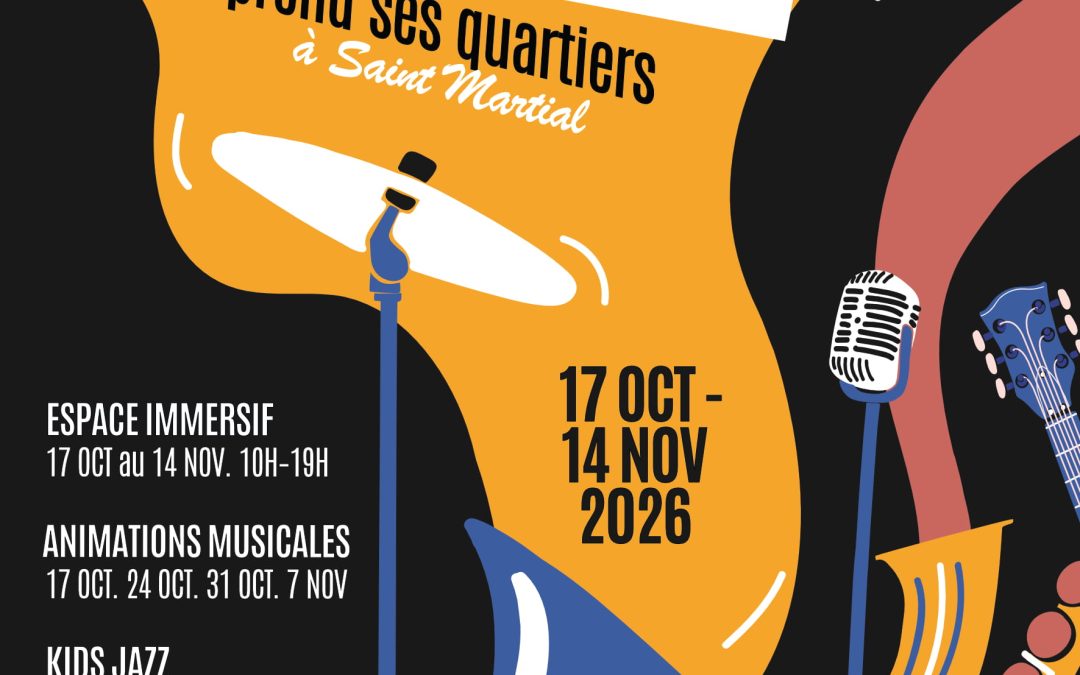 Le jazz s&rsquo;invite à Saint Martial du 17 octobre au 14 novembre !